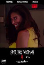 Watch Smiling Woman 4 (Short 2021) 123moviesFree