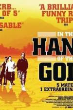 Watch In the Hands of the Gods 123moviesFree