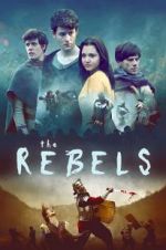Watch The Rebels 123moviesFree