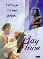 Watch Play Time 123moviesFree
