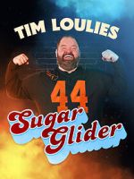 Watch Tim Loulies: Sugar Glider (TV Special 2025) 123moviesFree