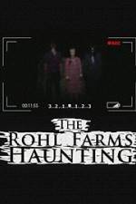 Watch The Rohl Farms Haunting 123moviesFree