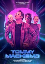 Watch Tommy Machismo 123moviesFree