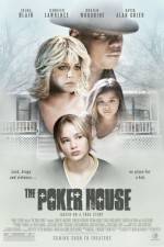 Watch The Poker House 123moviesFree