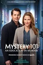 Watch Mystery 101: An Education in Murder 123moviesFree