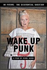 Watch Wake Up Punk 123moviesFree