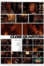Watch Close Quarters 123moviesFree