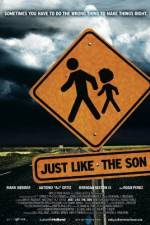 Watch Just Like the Son 123moviesFree