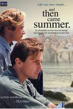 Watch And Then Came Summer 123moviesFree