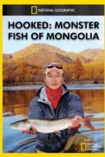 Watch National Geographic Hooked Monster Fish of Mongolia 123moviesFree