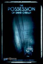 Watch The Possession of David O'Reilly 123moviesFree