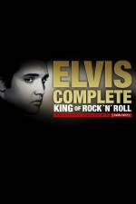 Watch Elvis Complete: The King of Rock 'N' Roll 123moviesFree