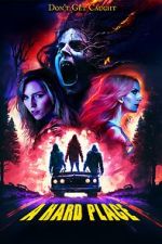 Watch A Hard Place 123moviesFree
