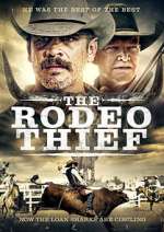 Watch The Rodeo Thief 123moviesFree