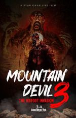 Watch Mountain Devil 3: The Bigfoot Invasion 123moviesFree