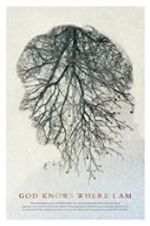 Watch God Knows Where I Am 123moviesFree