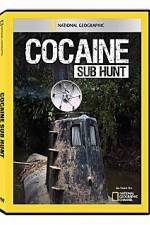 Watch National Geographic Cocaine Sub Hunt 123moviesFree