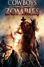 Watch Cowboys vs. Zombies 123moviesFree