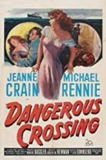 Watch Dangerous Crossing 123moviesFree