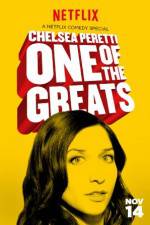 Watch Chelsea Peretti: One of the Greats 123moviesFree
