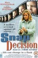 Watch Snap Decision 123moviesFree