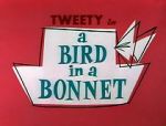 Watch A Bird in a Bonnet 123moviesFree