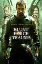 Watch Blunt Force Trauma 123moviesFree
