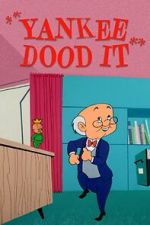 Watch Yankee Dood It (Short 1956) 123moviesFree