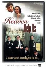 Watch Heaven Help Us 123moviesFree