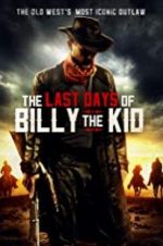 Watch The Last Days of Billy the Kid 123moviesFree