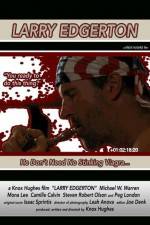 Watch Larry Edgerton 123moviesFree