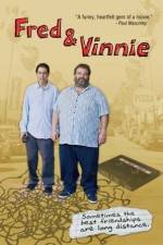 Watch Fred & Vinnie 123moviesFree