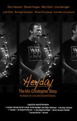 Watch Heyday - The Mic Christopher Story 123moviesFree