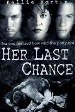 Watch Her Last Chance 123moviesFree