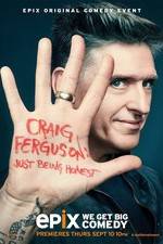 Watch Craig Ferguson: Just Being Honest 123moviesFree
