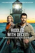 Watch Riddled with Deceit: A Martha\'s Vineyard Mystery 123moviesFree