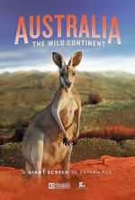Watch Australia: The Wild Continent (Short 2024) 123moviesFree