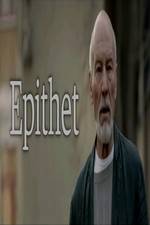 Watch Epithet 123moviesFree