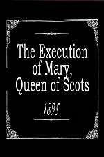 Watch The Execution of Mary, Queen of Scots 123moviesFree