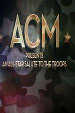 Watch ACM Presents An All-Star Tribute to the Troops 2014 123moviesFree