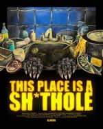 Watch This Place is a Sh*thole (Short 2025) 123moviesFree