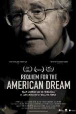Watch Requiem for the American Dream 123moviesFree