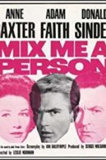 Watch Mix Me a Person 123moviesFree
