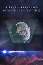 Watch Stephen Hawking\'s Favorite Places 123moviesFree