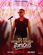 Watch Yo Yo Honey Singh: Famous 123moviesFree