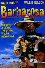 Watch Barbarosa 123moviesFree