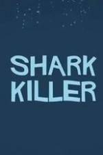 Watch Shark Killer 123moviesFree