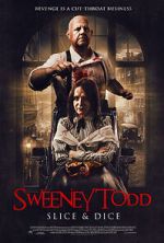 Watch Sweeney Todd: Slice & Dice 123moviesFree