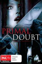 Watch Primal Doubt 123moviesFree