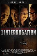 Watch 1 Interrogation 123moviesFree